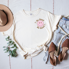 Load image into Gallery viewer, Do Good Be Good Tee